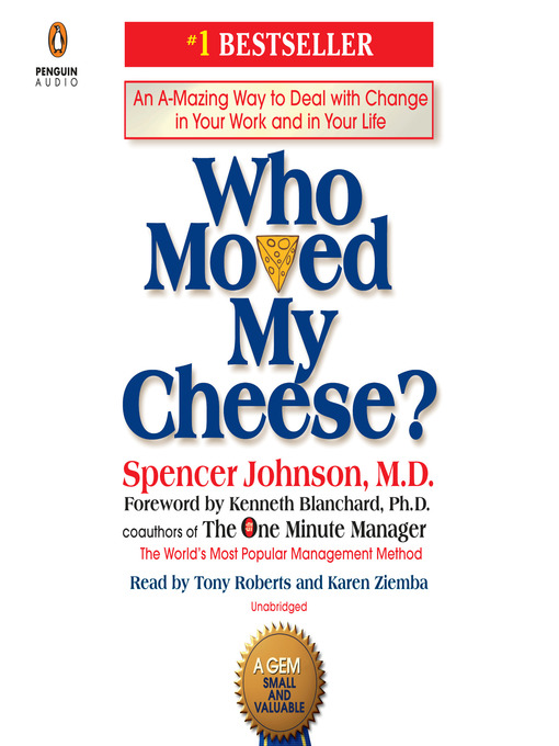 Title details for Who Moved My Cheese? by Spencer Johnson - Available